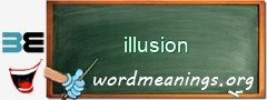 WordMeaning blackboard for illusion